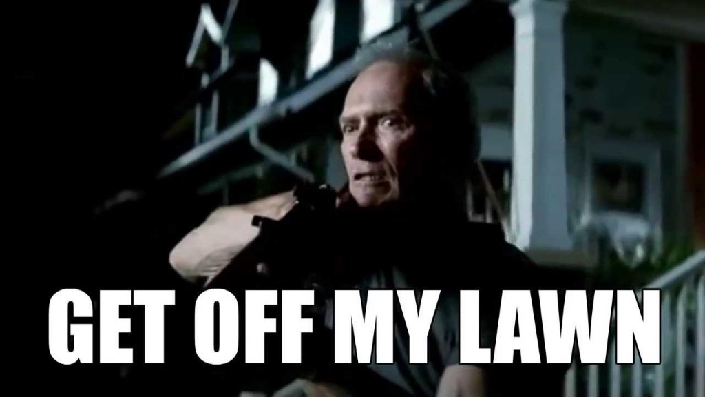 Get Off My Lawn.jpg